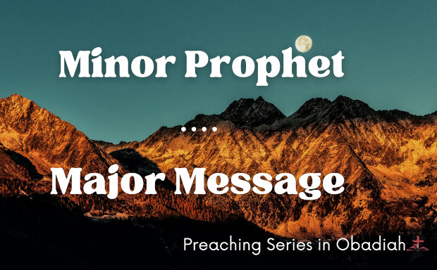 Minor Prophet Major Message